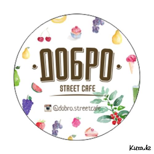 Добро кафе. Добро Street Cafe Караганда. Кафе добро Караганда. Добро кафе меню.